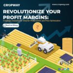 Cropway’s Analytics for Smarter Procurement and Price Optimization