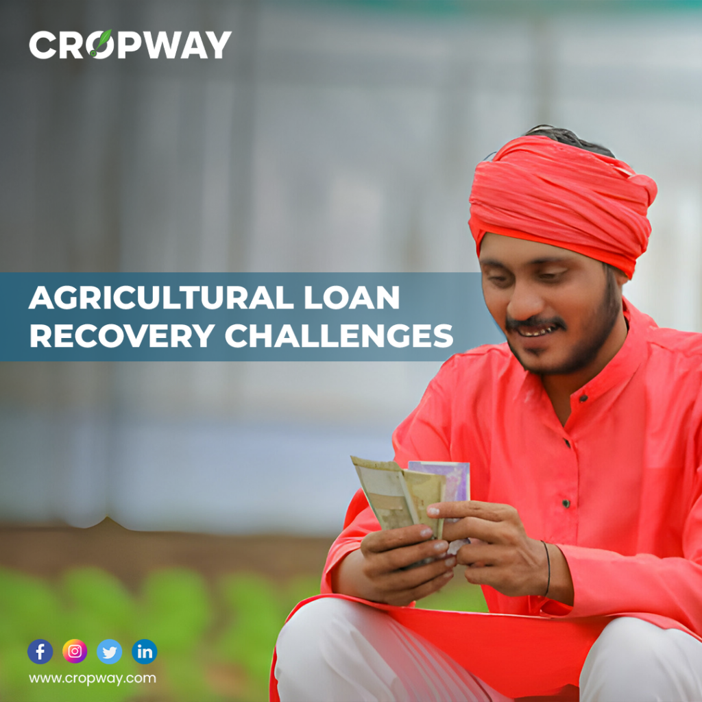 Agricultural Loan Recovery Challenges