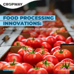 Food Processing Innovations